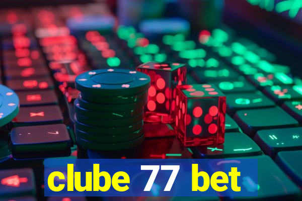 clube 77 bet